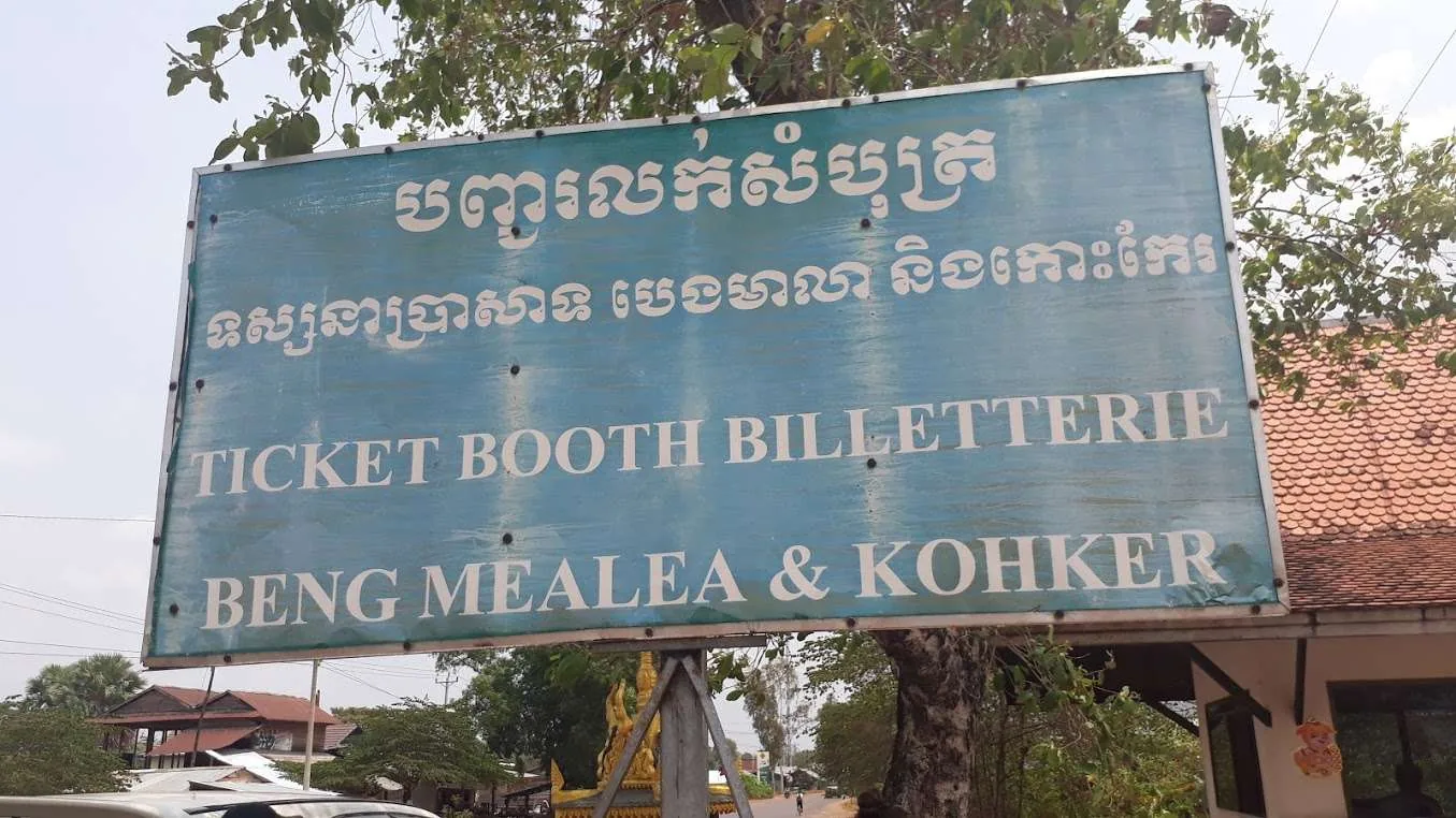 Cartello biglietteria Koh Ker e Beng Mealea